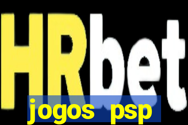 jogos psp traduzidos portugues download